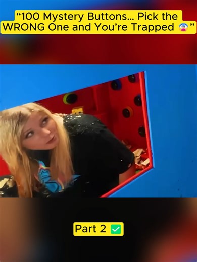 “100 Mystery Buttons… Pick the WRONG One and You’re Trapped 😨” #challenge #mindblowingreddit #viral #foryourpage #FYP