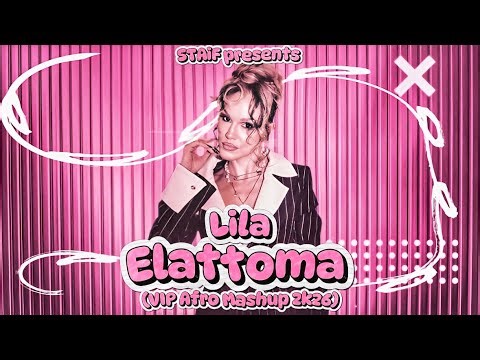 Lila - Ελάττωμα (STAiF VIP Afro Mashup 2k26)
