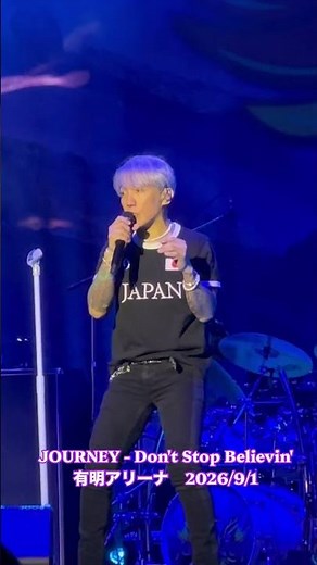 JOURNEY - Don't Stop Believin' , 有明アリーナ , 2026/9/1 #journey #有明アリーナ #dontstopbelievin