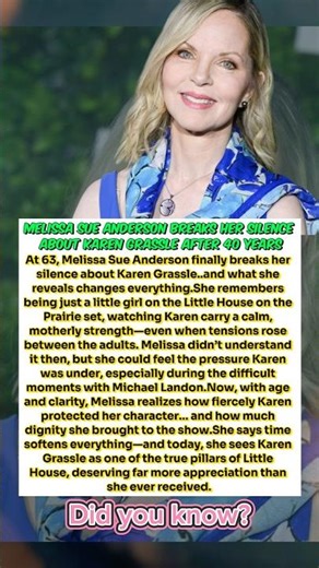 Melissa Sue Anderson Breaks Her Silence About Karen Grassle After 40 Years