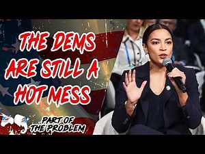 Dave Smith | The Dems Are Still A Hot Mess | Part Of The Problem 1362