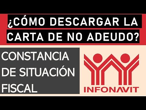 How to Download the Infonavit No Debt Letter? | Download the INFONAVIT Tax Status Certificate