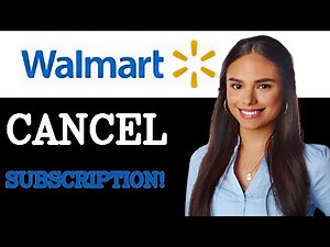 How To Cancel Your Walmart Plus Subscription (2025)