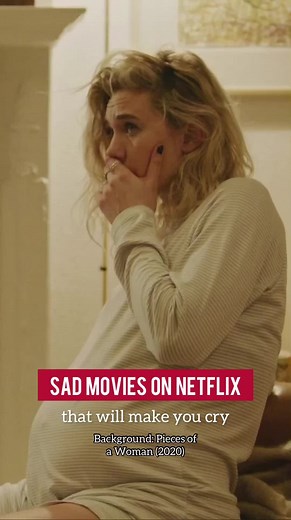 Emotional Netflix Movies That Will Bring Tears to Your Eyes