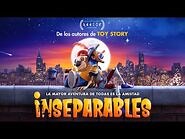 Inseparables - Trailer Oficial