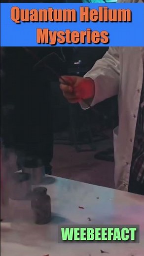 Superfluid Helium Wonders | #science #sciencefacts