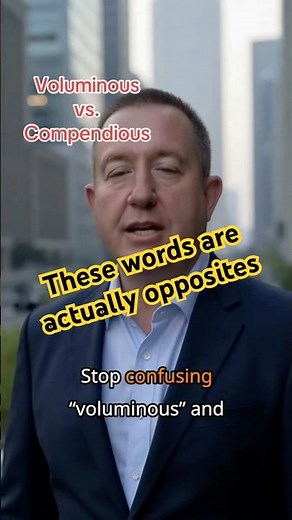 Voluminous vs. Compendious—know the difference! #learnenglish #grammar