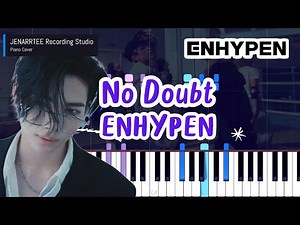 ENHYPEN 'No Doubt' Piano Cover