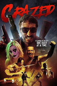 Crazed Summary, Trailer, Cast, Where to Watch and More