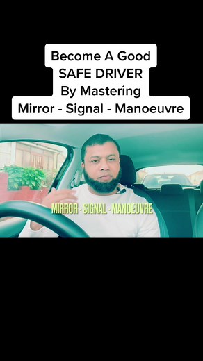 Mastering Mirror-Signal-Manoeuvre for Safe Driving