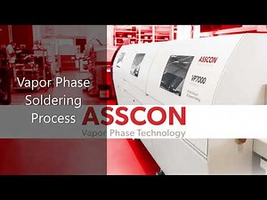 Vapor Phase Soldering Process | ASSCON