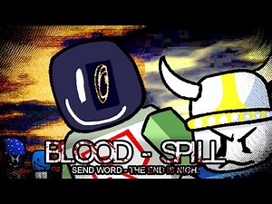BLOOD - SPILL - A Spirit FNF Concept