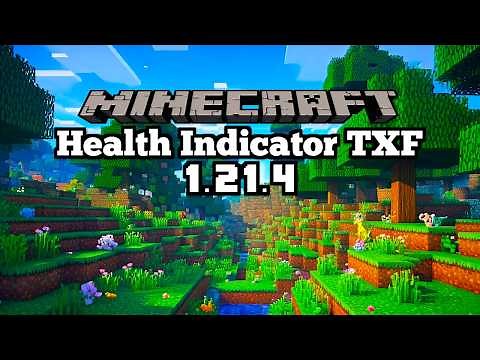*NEW* Health Indicator TXF Mod - Minecraft 1.21.4 (Mod Showcase)