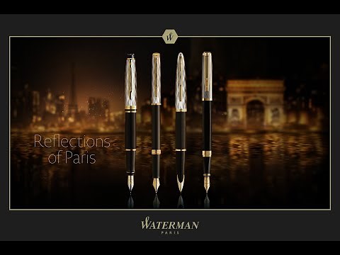 Waterman Reflections of Paris Collection