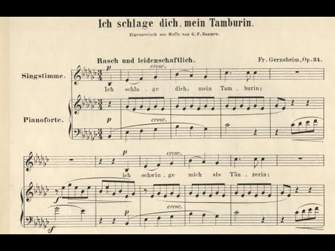 Friedrich Gernsheim - 4 Lieder und Gesänge, Op.34 No.2 'Ich schlage dich, mein Tamburin'