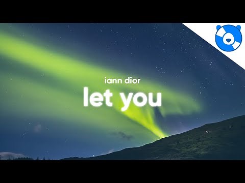 iann dior - let you (Clean - Lyrics)