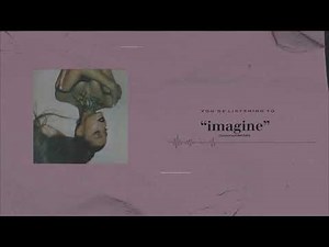 Ariana Grande - imagine (official instrumental)