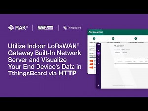 Visualize end device data in ThingsBoard with WisGate Edge V2's network server & HTTP integration