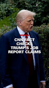 CNN's John Berman fact checks President Donald Trump's claims on jobs report revisions during an interview with CNBC's "Squawk Box." https://cnn.it/4mueztk | CNN