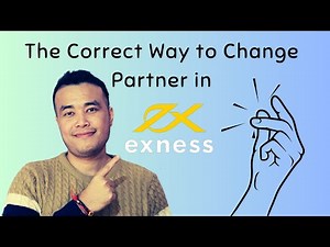 How to Change Partner in Exness (2025) | Complete Step-by-Step Tutorial