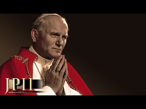 Pope John Paul II: Be Not Afraid (HD)
