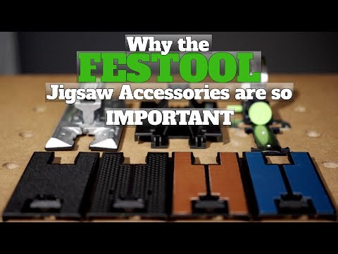 Why the Festool jigsaw accessories are so important