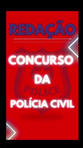 Modelo de Redação para Concursos Policiais