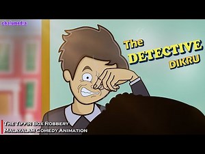 The Detective Dikru | Malayalam Comedy Animation | Dikru | ChaluMedia