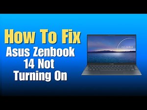 Asus Zenbook 14 Not Turning On - How To Fix
