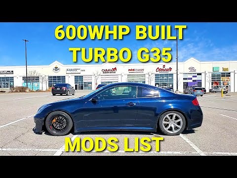 600 WHP INFINITI G35 COUPE BUILD LIST