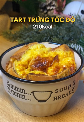 Tart trứng tốc độ - 210kcal. CÔNG THỨC: 1 lát bánh mì, 1 quả trứng, 50ml sữa tươi k đường, 1 thìa mật ong. #healthy #eatclean #giamcan #healthyrecipes #healthyfoodvn