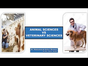 Animal Science VS Veterinary Sciences