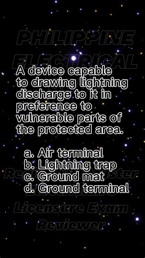 13K views · 250 reactions | A device capable to drawing lightning discharge to it in preference to vulnerable parts of the protected area. Philippine Electrical Code #PEC | Philippine Electrical Code | Facebook