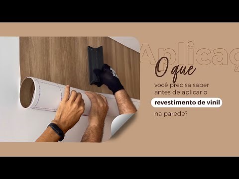 O que você precisa saber antes de aplicar o revestimento de vinil na parede?