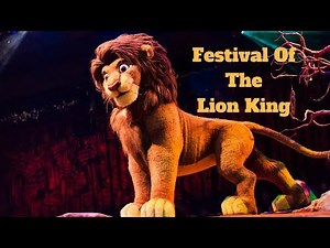 Festival of the Lion King Full Show | Disney's Animal Kingdom Musical