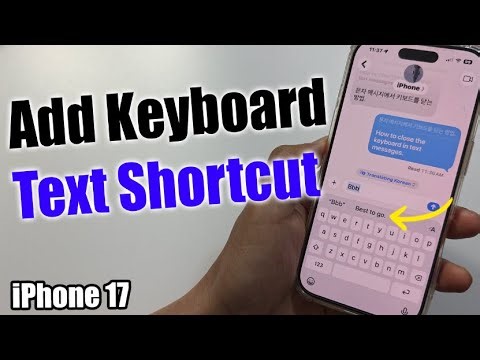 How to Add Keyboard Text Shortcut on iPhone 17