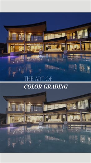 The Importance of Color Grading in Luxury Home Tours