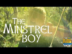The Minstrel Boy – Traditional Irish Folk Song