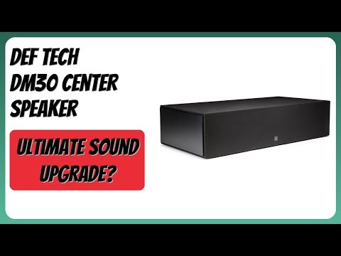 REVIEW (2025): Def Tech DM30 Center Speaker. Features.