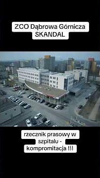 Scandal at the ZCO Dąbrowa Górnicza hospital #dąbrowagórnicza #jadabrowa