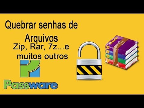 Como quebrar senhas de Arquivos rar, zip, 7z, ou outro arquivo com senha