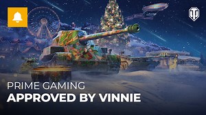 Commanders, it’s that time of the year again! Prime Gaming joins the fun as we are in full anticipation of Holiday Ops and delivers a pack of content to fulfill your festive collection. https://adn.wargaming.net/9hdq3cq3/ Claim the Approved by Vinnie package to receive a new 2D style and customization elements, all based around the FA Cup winning actor. All this is topped with 3 days of WoT Premium Account, Experimental Equipment, and all four resources from Holiday Ops, 200 pieces each! | World