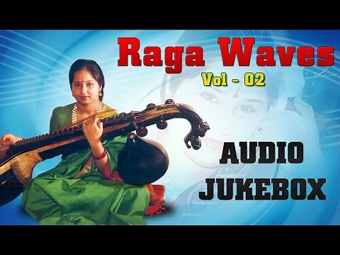 E. Gayathri Veena on Popular Tamil Songs Jukebox | Raga Waves By E. Gayathri | Volume 2