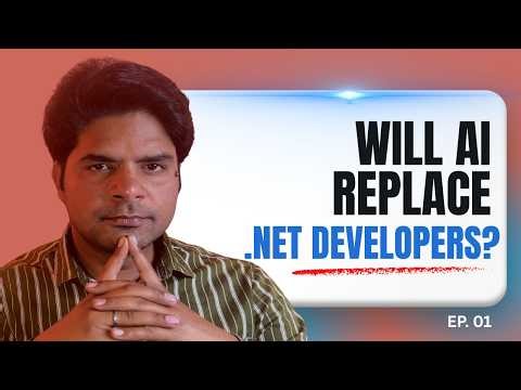 Is Your .NET Developer Job SAFE from AI Takeover?