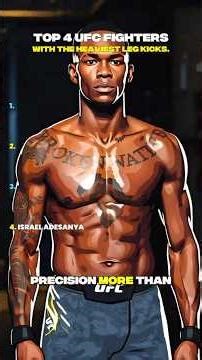 Who Has the Most Dangerous Leg Kick in UFC History?