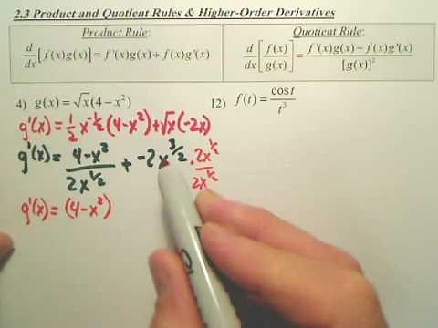 2.3a Product and Quotient Rules and Higher Order Derivatives - Calculus