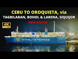 New Route | Cebu to Tagbilaran, Bohol to Larena, Siquijor to Oroquieta | Starlite Pioneer Barko Vlog