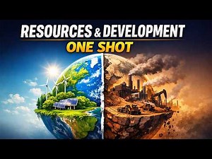 Resources and Development – One Shot | Geography Full Revision