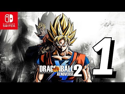DRAGON BALL XENOVERSE 2 Walkthrough Gameplay Part 1 - No Commentary Nintendo Switch [1080P 60FPS]