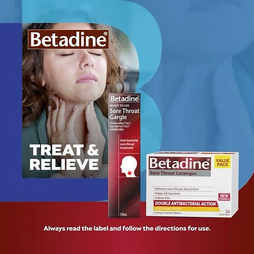 First signs of a sore throat? Treat and relieve your sore throat with Betadine!